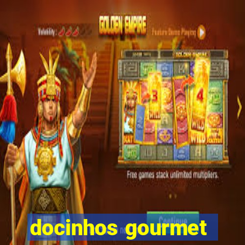 docinhos gourmet